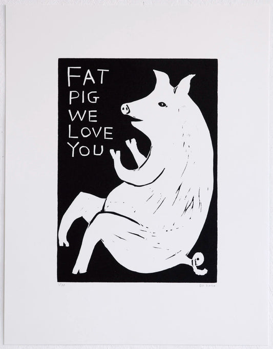 Linocut (FAT PIG WE LOVE YOU)