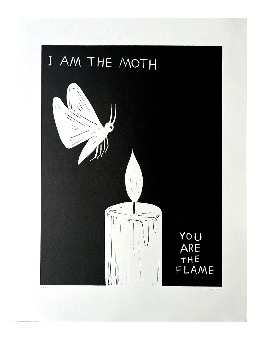 Linocut (I'm the moth you are the flame)