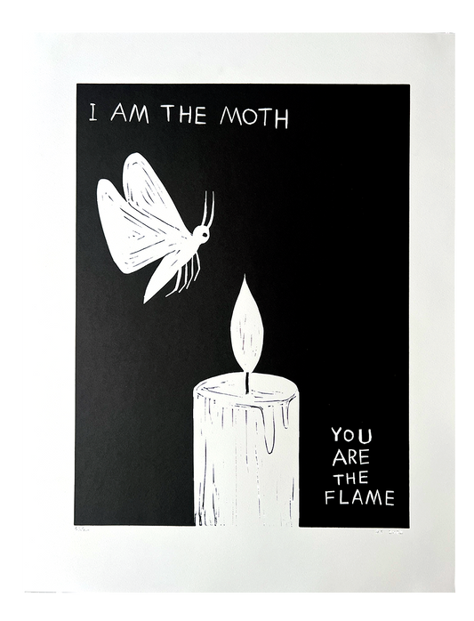 Linocut (I'm the moth you are the flame)